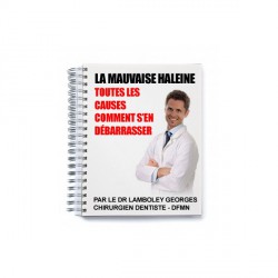 LIVRE ELECTRONIQUE de la MAUVAISE HALEINE Causes et Traitement  par le dr LAMBOLEY